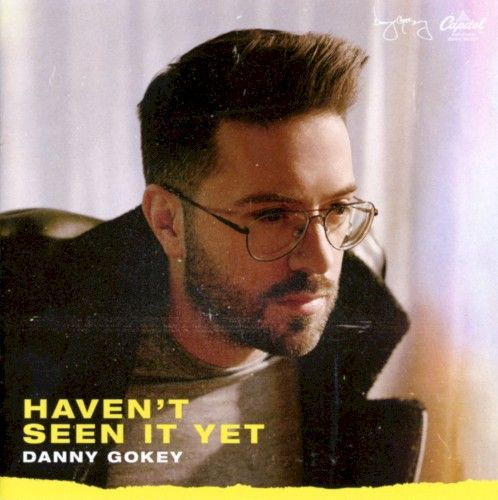 Danny Gokey - Haven't Seen It Yet (CD) - Amoeba Music