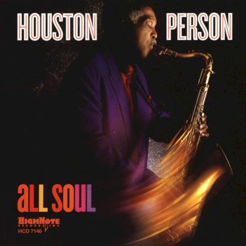 Houston Person All Soul (CD) Amoeba Music