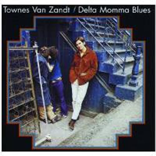 Townes Van Zandt - Delta Momma Blues (Vinyl LP) - Amoeba Music
