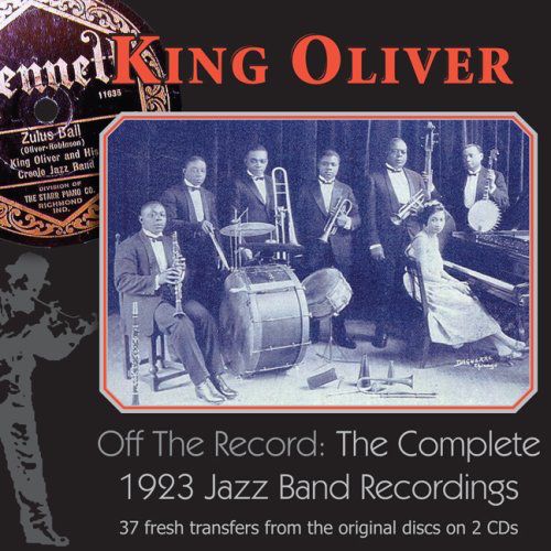 King Oliver Complete 1923 Jazz Band Record Cd Amoeba