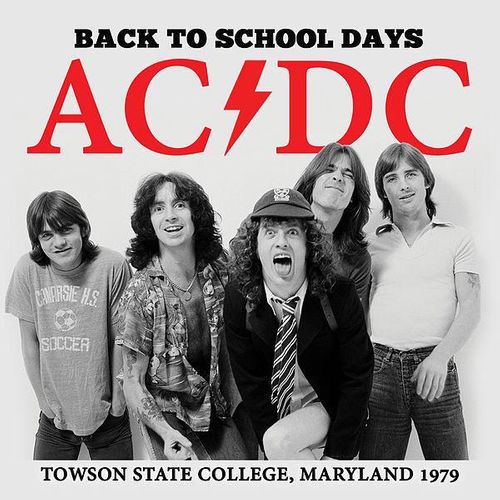 AC/DC - Back To School Days: Towson State College, Maryland 1979 (Vinyl ...
