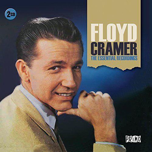Floyd Cramer The Essential Recordings (CD) Amoeba Music