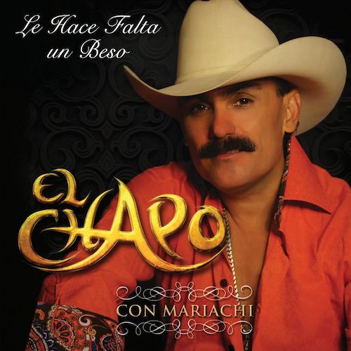 El Chapo de Sinaloa - Le Hace Falta Un Beso (CD) - Amoeba ...