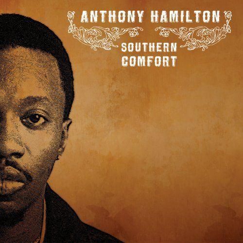 Anthony Hamilton Southern Comfort Amoeba Music