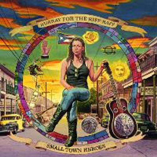 Hurray For The Riff Raff - Small Town Heroes (Vinyl LP ...