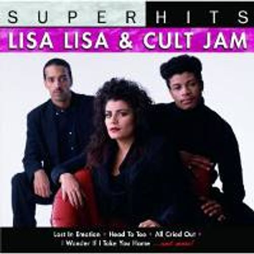 Lisa Lisa & Cult Jam - Super Hits (CD) - Amoeba Music