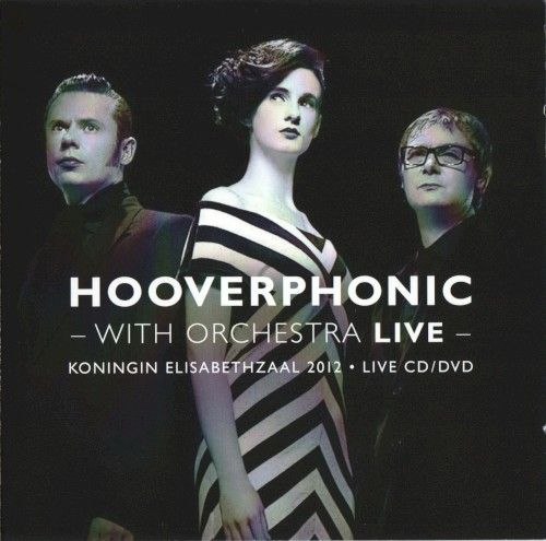 Hooverphonic - With Orchestra: Live Special Edition (CD) - Amoeba Music