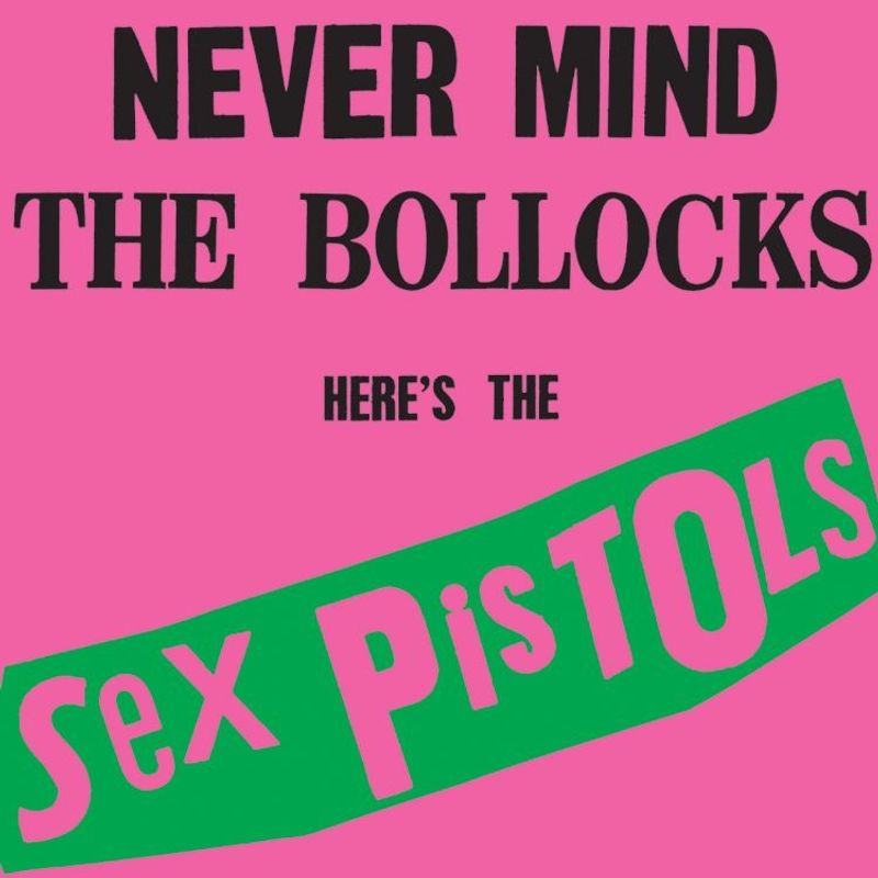 Sex Pistols - Never Mind The Bollocks Here's The Sex Pistols [180