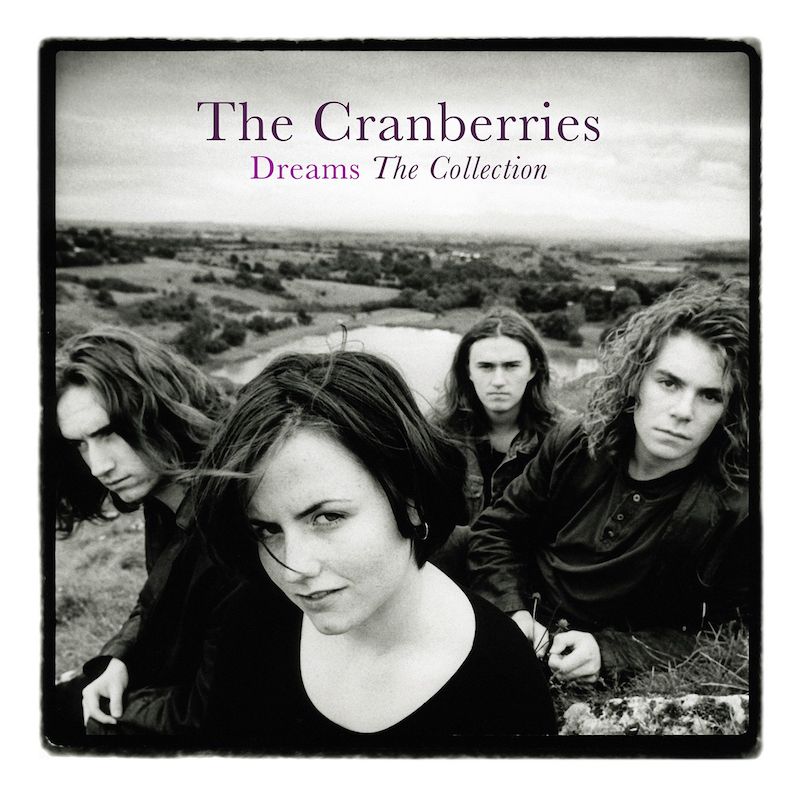 The Cranberries - Dreams: The Collection (Vinyl LP) - Amoeba Music