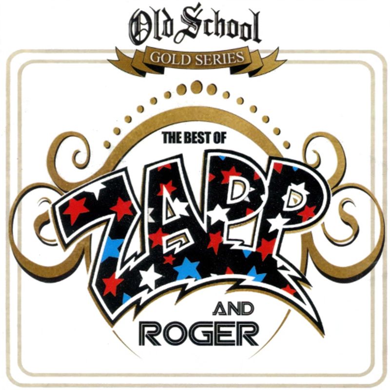 Zapp Roger Old School Gold Series The Best Of Zapp And Roger Cd Amoeba Music