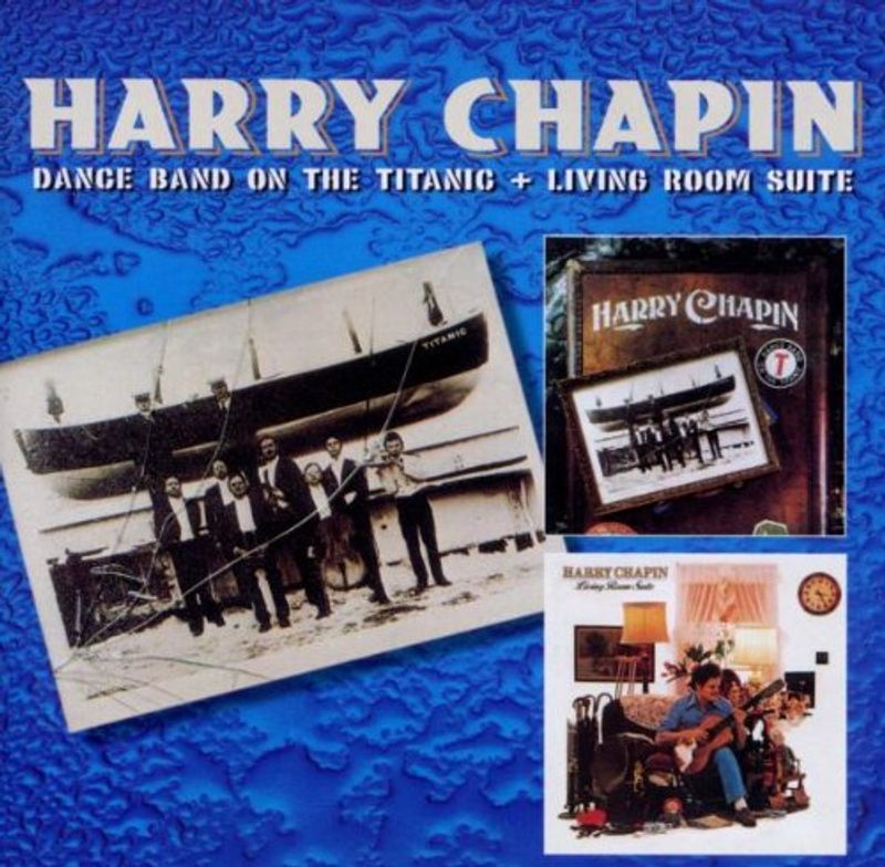 Harry Chapin Dance Band On The Titanic Living Room Suite Cd