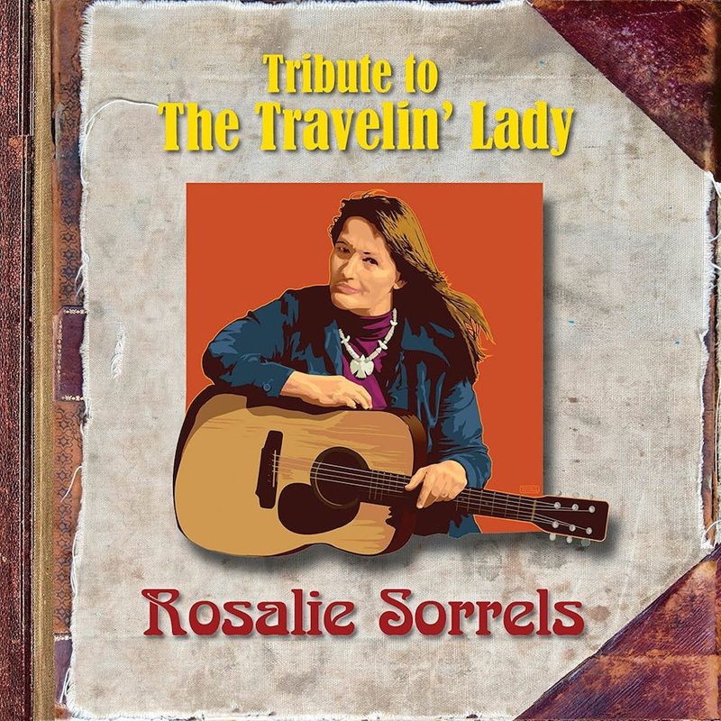 入手困難！ROSALIE SORRELS TRAVERIN' LADY Various Artists - Tribute To The Travelin' Lady: Rosalie Sorrels