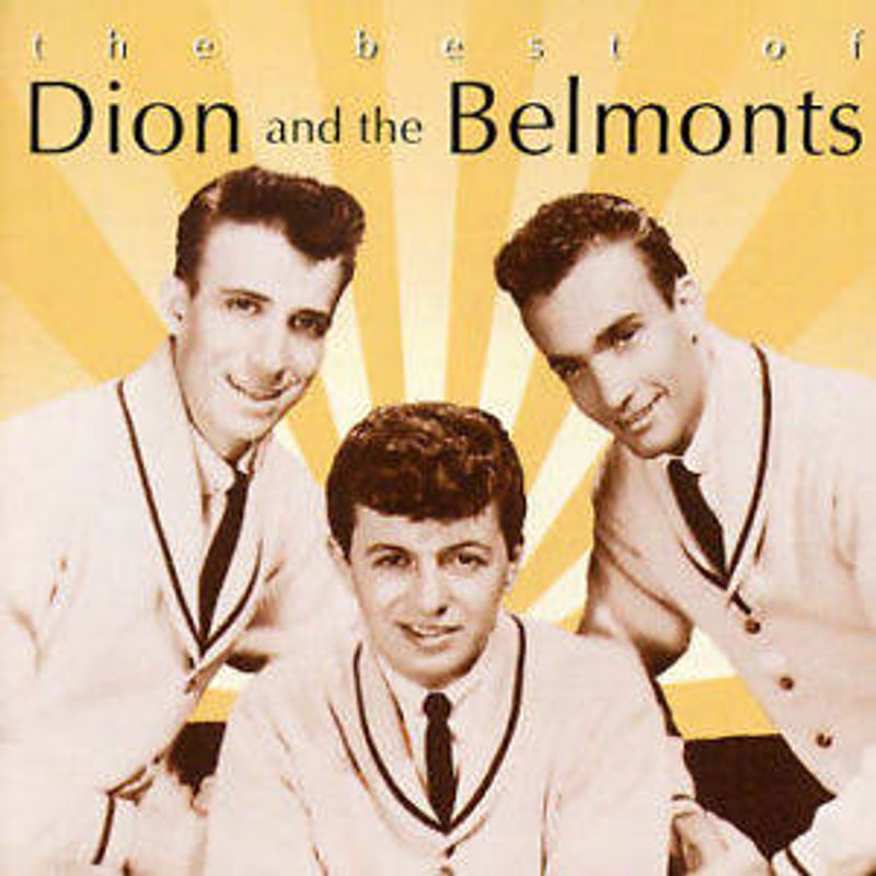 The Very Best Of Dion And The Belmonts