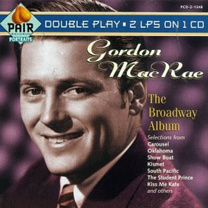 Gordon Macrae The Broadway Album Cd Amoeba Music