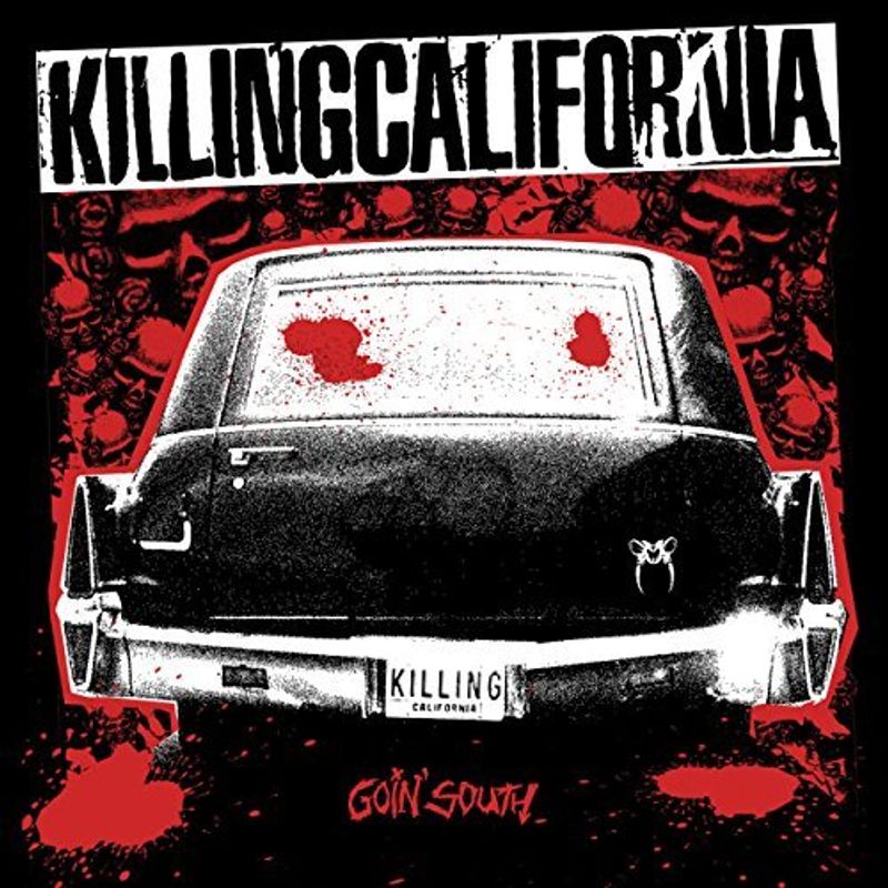 Killing California Goin South Cd Amoeba Music