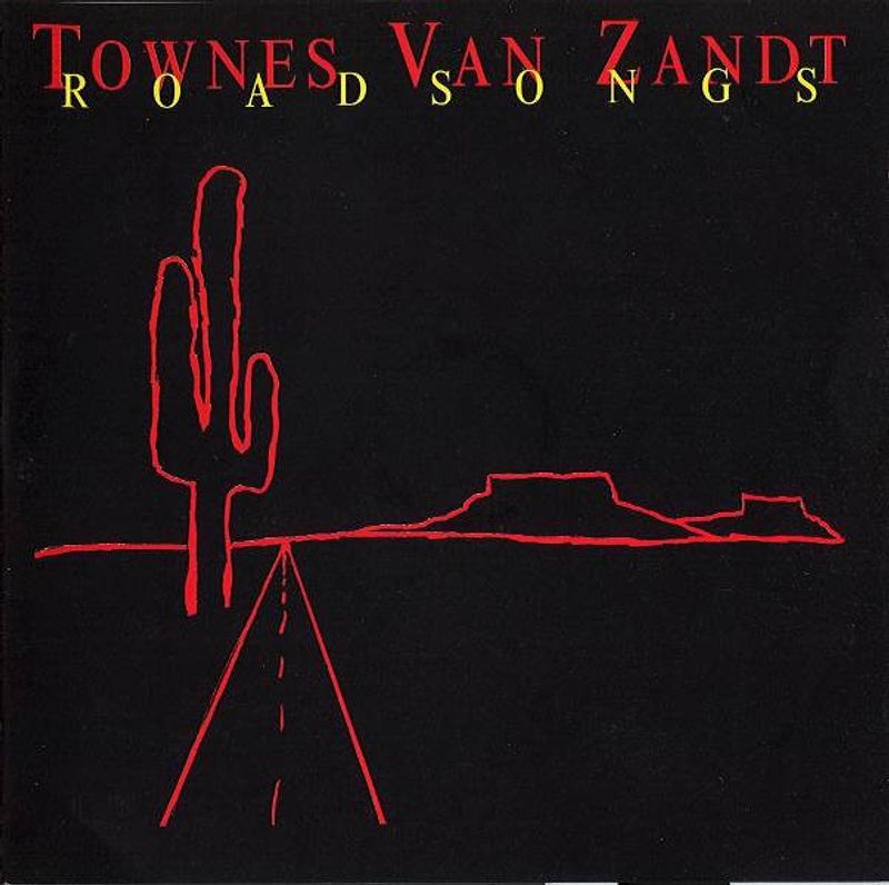 Townes Van Zandt Roadsongs Cd Amoeba Music