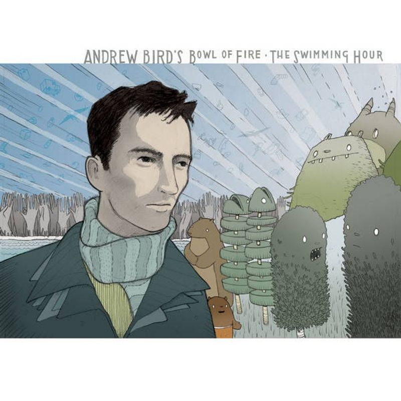 Andrew Bird S Bowl Of Fire The Swimming Hour Vinyl Lp Amoeba Music
