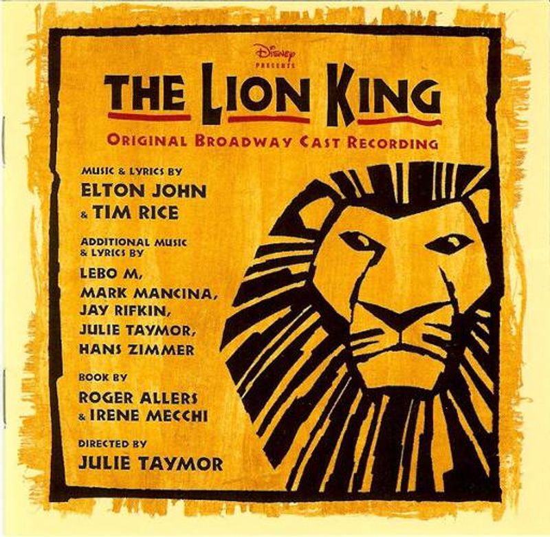 Elton John, Tim Rice, Original Broadway Cast - The Lion King