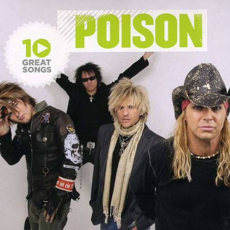 Poison - 10 Great Songs (CD) - Amoeba Music