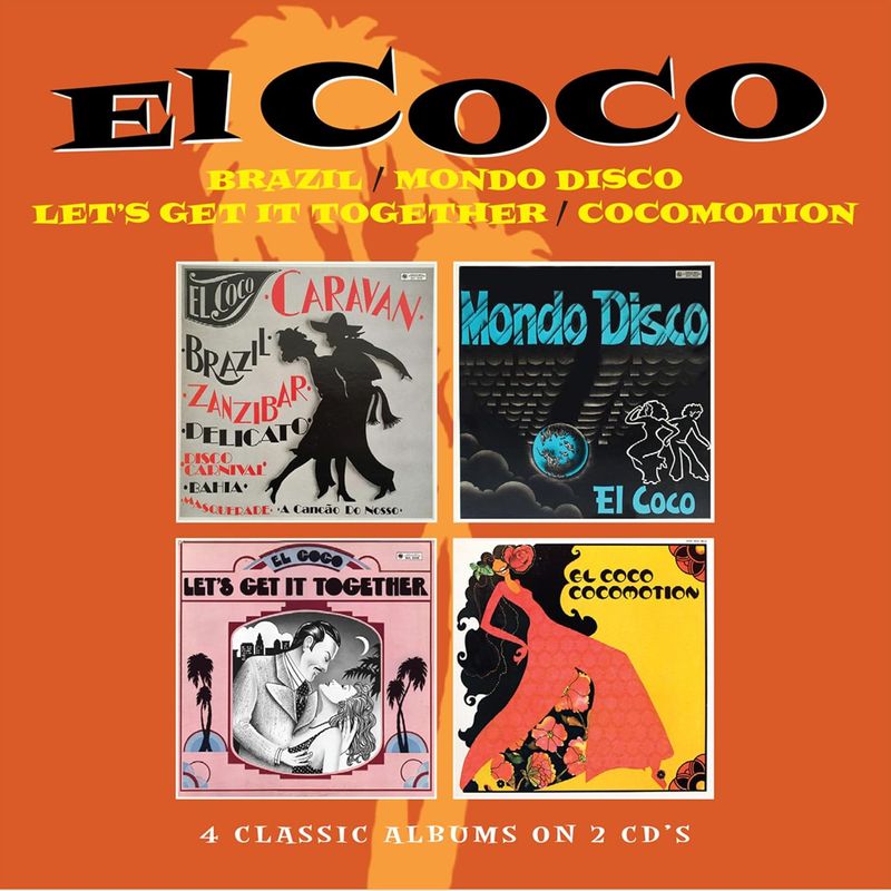 El Coco - Brazil / Mondo Disco / Let's Get It Together