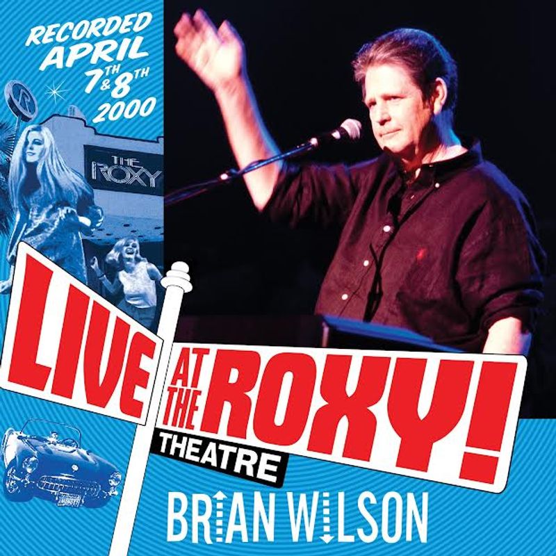 Brian Wilson - Live At The Roxy Theatre (CD) - Amoeba Music