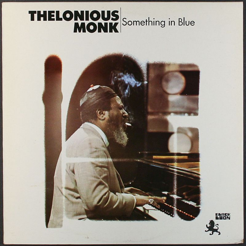 Thelonious Monk Something In Blue Uk Issue Vinyl Lp Amoeba Music