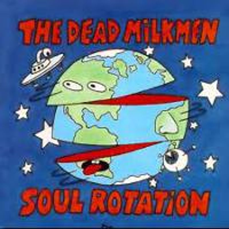 The Dead Milkmen Soul Rotation Cd Amoeba Music
