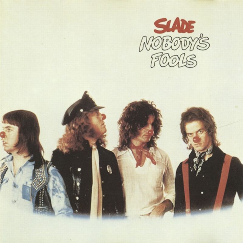 Slade - Nobody's Fools (Vinyl LP) - Amoeba Music