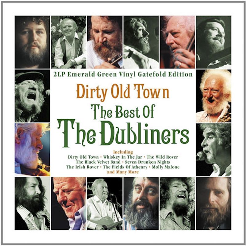 The Dubliners Dirty Old Town The Best Of The Dubliners Vinyl Lp Amoeba Music