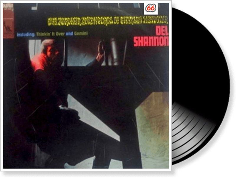 Del Shannon / The Further Adventures Of… Del Shannon – The Further Adventures Of Charles Westover