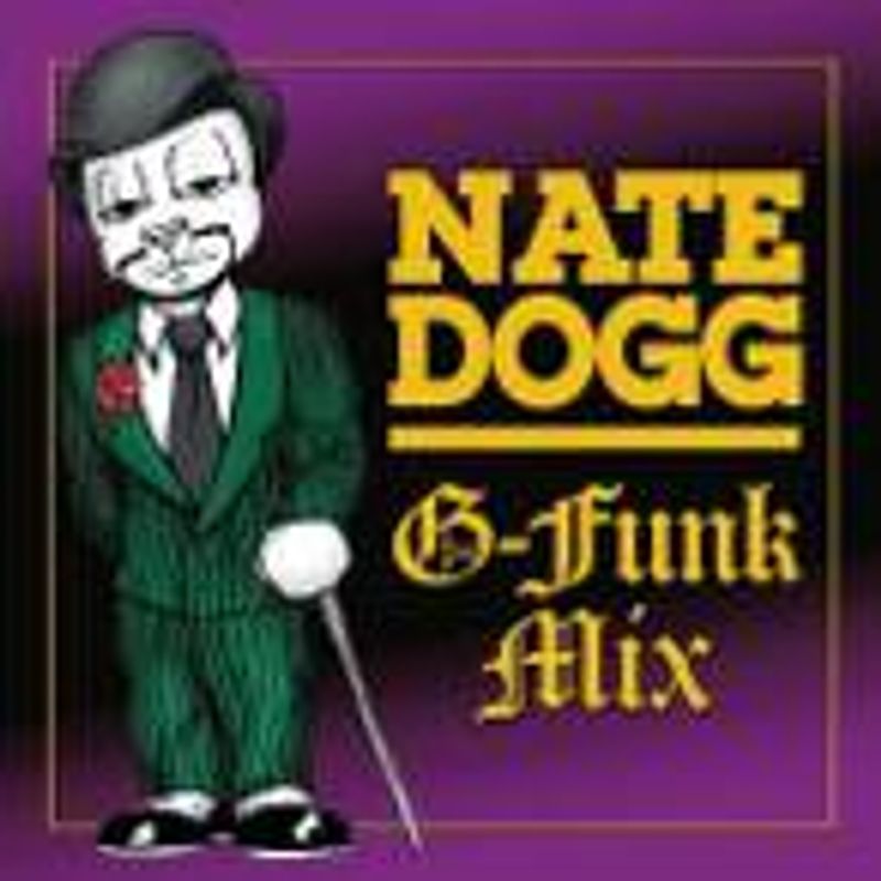 Nate Dogg - G-Funk Mix (CD) - Amoeba Music