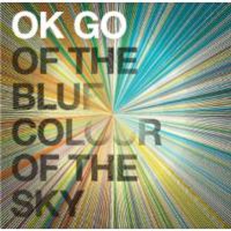 レア盤！OK GO OF THE BLUE COLOUR OF THE SKY OK Go - Of The Blue