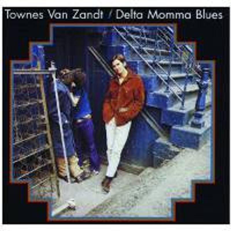 洋楽 LP/Townes Van Zandt/Delta Momma Blues/US VanZandt_Deltamommablues_1200x