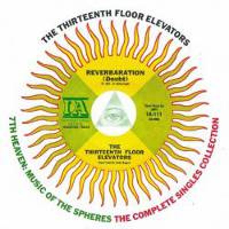 13th Floor Elevators 7th Heaven Music Of The Spheres The