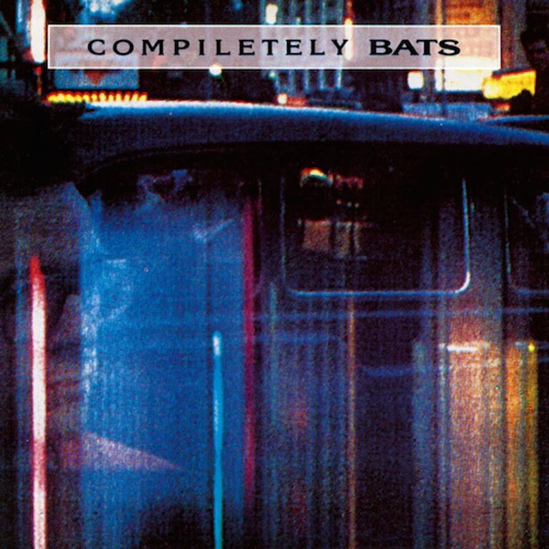 The Bats Compiletely Bats Vinyl Lp Amoeba Music