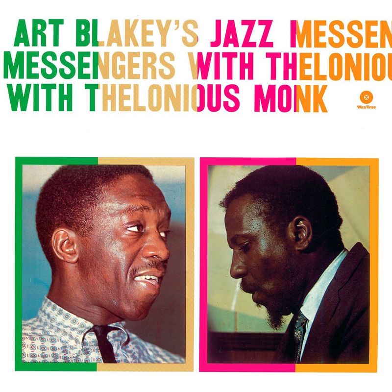 Art Blakey S Jazz Messengers Thelonious Monk Art Blakey S Jazz Messengers With Thelonius Monk Vinyl Lp Amoeba Music