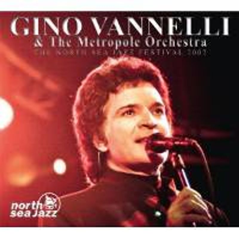 Gino Vannelli The Metropole Orchestra North Sea Jazz Festival 2022 Cd Amoeba Music