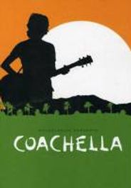 Coachella [2006] (DVD)