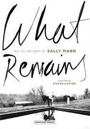 What Remains: The Life & Work Of Sally Mann (DVD)