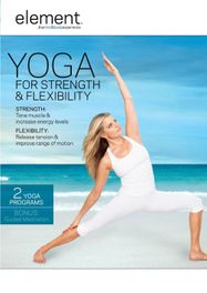 Element: Yoga For Strength & Flexibility (DVD)