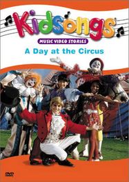 Kidsongs: A Day At The Circus (DVD)