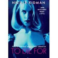 To Die For (DVD)