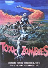 Toxic Zombies (DVD)