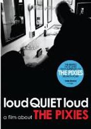 loudQUIETloud: A Film About The Pixies (DVD)