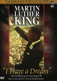 Martin Luther King: I Have A Dream (DVD)