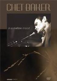 Chet Baker: In A Mellow Mood (DVD)