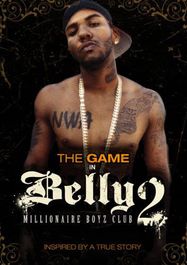 Belly 2 - Millionaire Boyz Club [2006] (DVD)