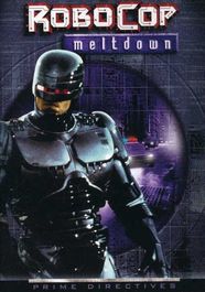 Robocop 2-Meltdown