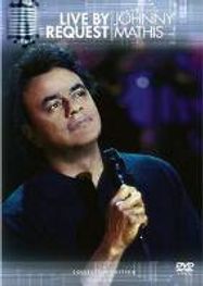 Johnny Mathis: Live By Request (DVD)