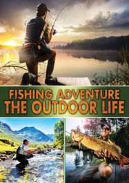 Fishing Adventure: Outdoor Lif